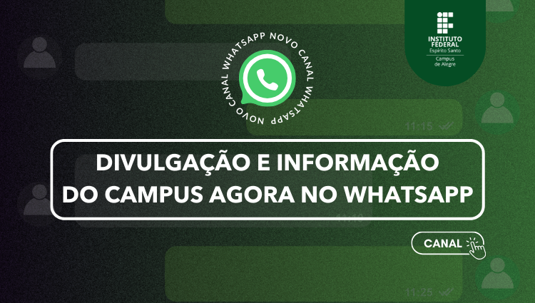 Canal do WhatsApp - Ifes Campus de Alegre