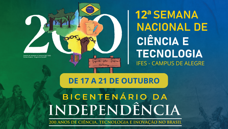 12ª Semana Nacional de Ciência e Tecnologia do Ifes - Campus de Alegre