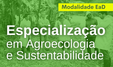 Especialização em Agroecologia e Sustentabilidade (EaD)
