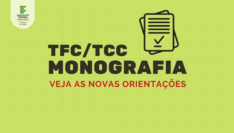 Novas orientações para envio do TFC/TCC/Monografia