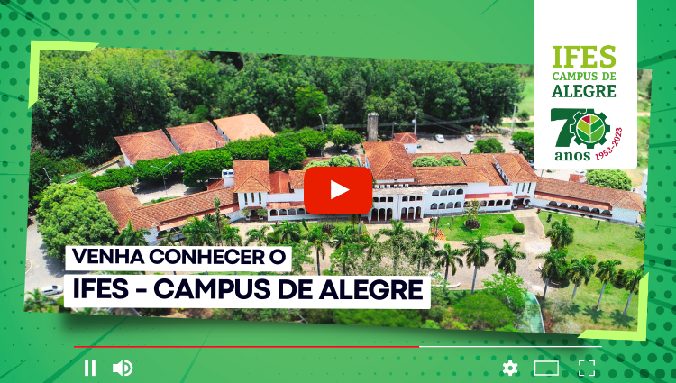 Vídeo Institucional do Ifes - Campus de Alegre