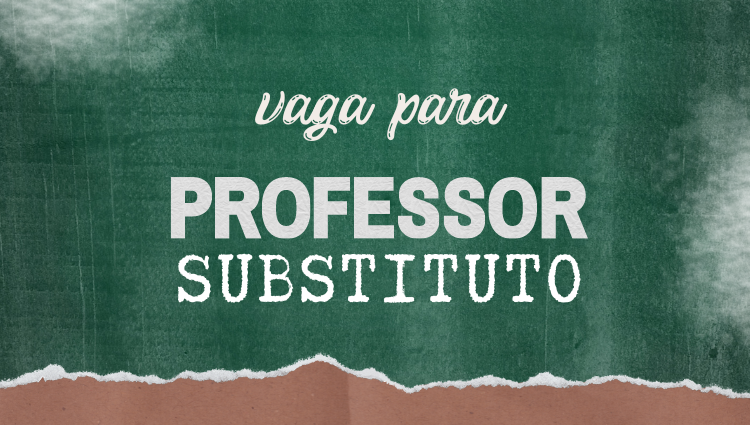 Edital 1/2024 – Professor Substituto - Campus de Alegre