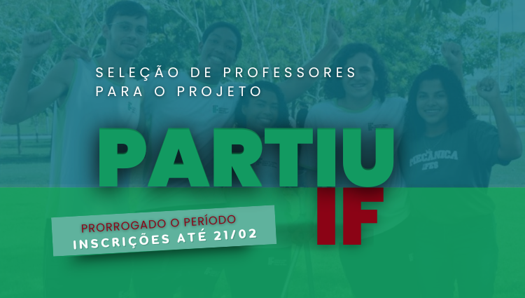 Seleção de professores para o projeto PARTIU IF