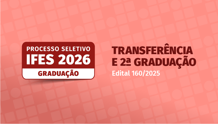 Oferta de vagas para cursos de graduação - Vagas remanescentes - Edital 160/2025