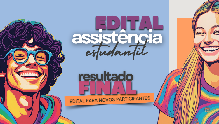 Assistência Estudantil - Resultado Final Edital 03/2025